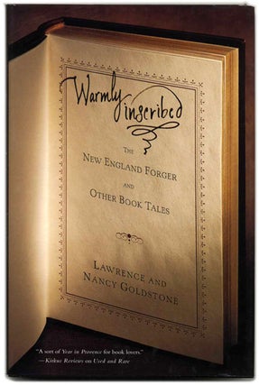 Book #55560 Warmly Inscribed: The New England Forger and Other Book Tales - 1st Edition/1st...