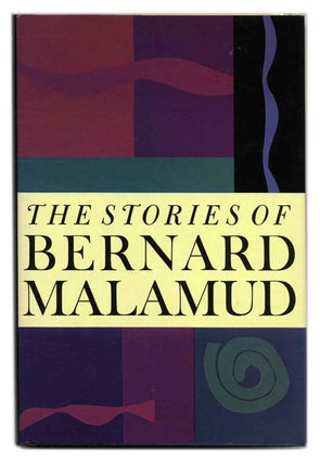 Book #55859 The Stories of Bernard Malamud - 1st Edition/1st Printing. Bernard Malamud