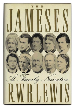 Book #55861 The Jameses: a Family Narrative. R. W. B. Lewis
