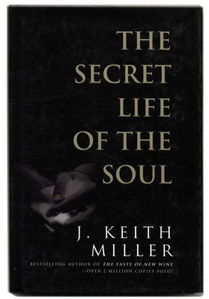 Book #58905 The Secret Life of the Soul: Life's Most Intimate Adventures - 1st Edition/1st...
