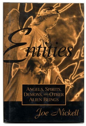 Book #58911 Entities: Angels, Spirits, Demons, and Other Alien Beings - 1st Edition/1st...