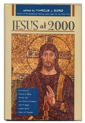 Book #59406 Jesus At 2000. Marcus J. Borg
