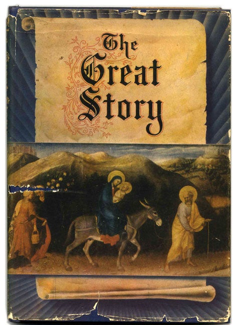 Book #59422 The Great Story: from the Authorized King James Version of the Bible - 1st Edition/1st Printing