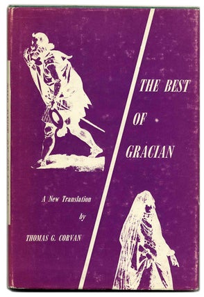 Book #59432 The Best of Gracian. Thomas G. Corvan