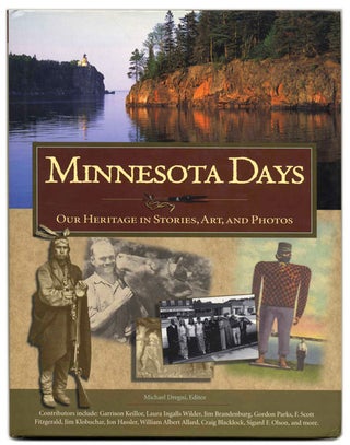 Book #59486 Minnesota Days: Our Heritage in Stories, Art, and Photos - 1st Edition/1st Printing....