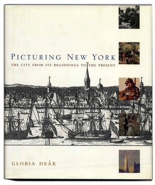 Book #59508 Picturing New York: the City from it's Beginnings to the Present - 1st Edition/1st...