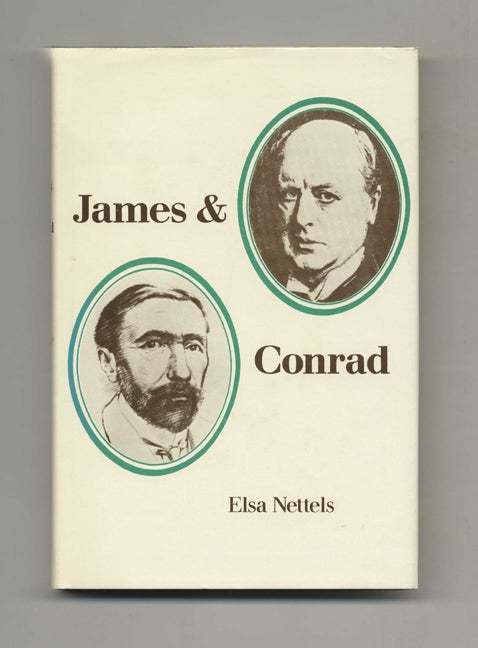 Book #60002 James & Conrad - 1st Edition/1st Printing. Elsa Nettels.