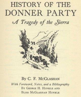 History of the Donner Party: A Tragedy of the Sierras