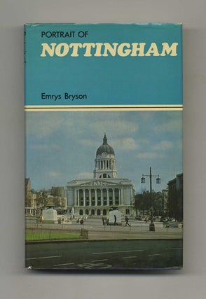Portrait of Nottingham. Emrys Bryson.