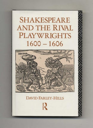 Book #70062 Shakespeare and the Rival Playwrights, 1600-1606 - 1st Edition/1st Printing. David...