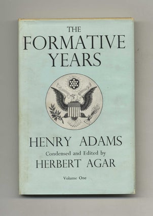 Book #70073 The Formative Years. Henry Adams, Herbert Agar