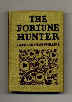 Book #70106 The Fortune Hunter. David Graham Phillips