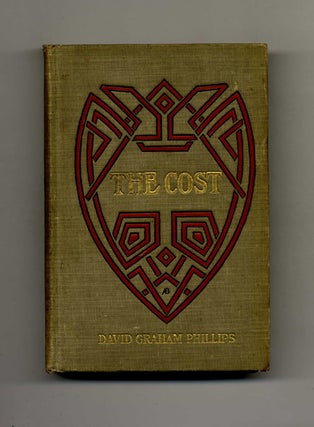 Book #70107 The Cost. David Graham Phillips