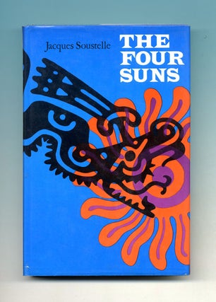 Book #70174 The Four Suns: Recollections and Reflections of an Ethnologist in Mexico. Jacques...