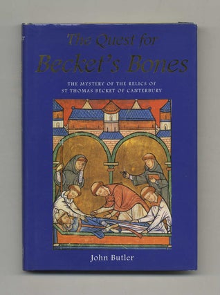 Book #70226 The Quest for Becket's Bones: The Mystery of the Relics of St. Thomas Becket of...