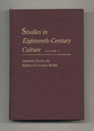 Studies in Eighteenth-Century Culture -1st Edition/1st Printing. Ronald C. Rosbottom.