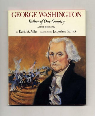 Book #70314 George Washington: Father of Our Country. David A. Adler