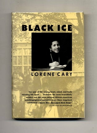 Black Ice -1st Edition/1st Printing. Lorene Cary.