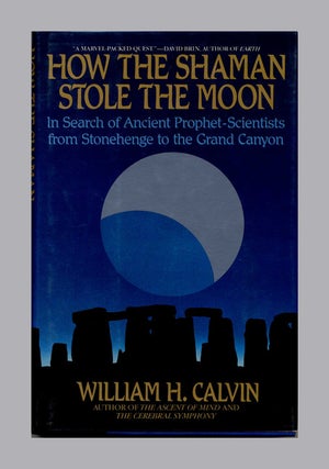 Book #70379 How the Shaman Stole the Moon: in Search of Ancient Prophet-Scientists from...