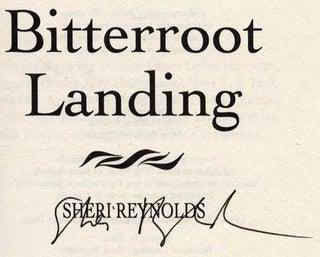 Bitterroot Landing - 1st Edition/1st Printing