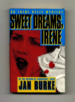 Book #70655 Sweet Dreams, Irene - 1st Edition/1st Printing. Jan Burke