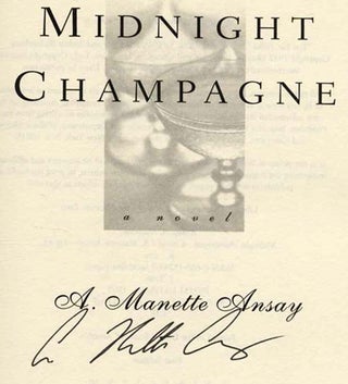 Midnight Champagne - 1st Edition/1st Printing