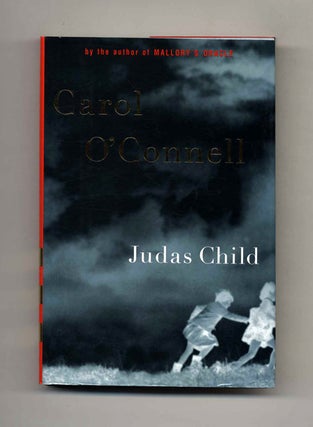 Book #70708 Judas Child - 1st Edition/1st Printing. Carol O'Connell